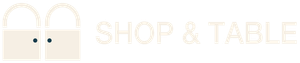 Shop & Table